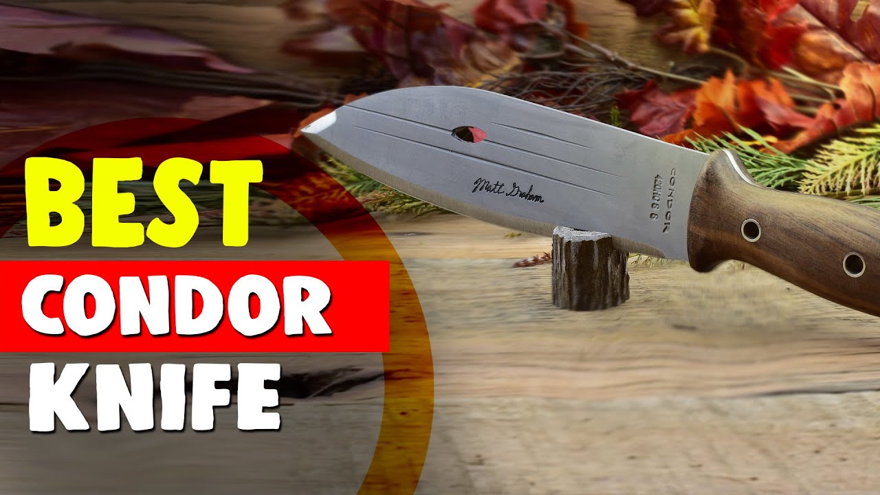 Best Condor Knife in 2021 – Knife For Bushcraft, Survival, and Home!