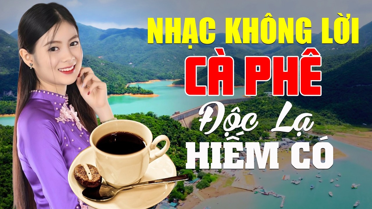 Nhạc Không Lời Uống Cà Phê ĐỘC LẠ HIẾM CÓ - Hòa Tấu Guitar Rumba Nhạc Phòng Trà HAY CHƯA TỪNG CÓ