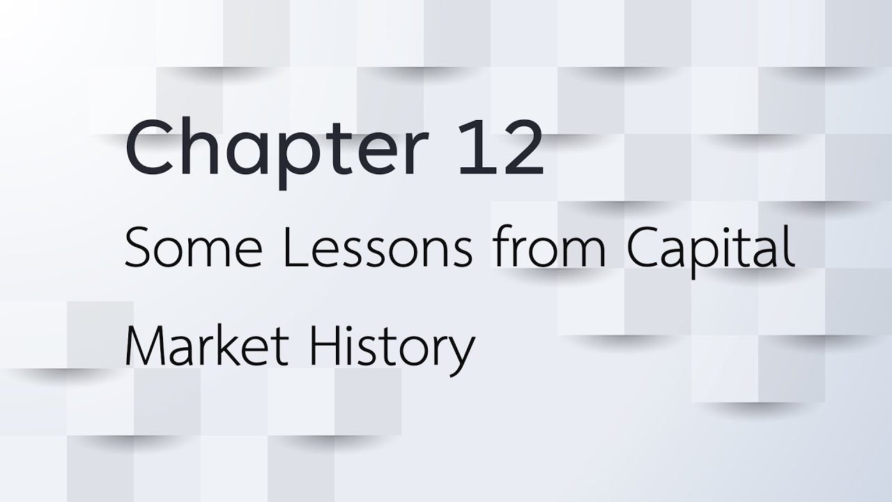 Some Lessons from Capital Market History