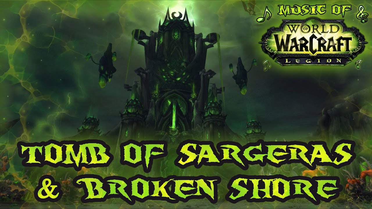 Tomb of Sargeras/Broken Shore - Music of WoW: Legion