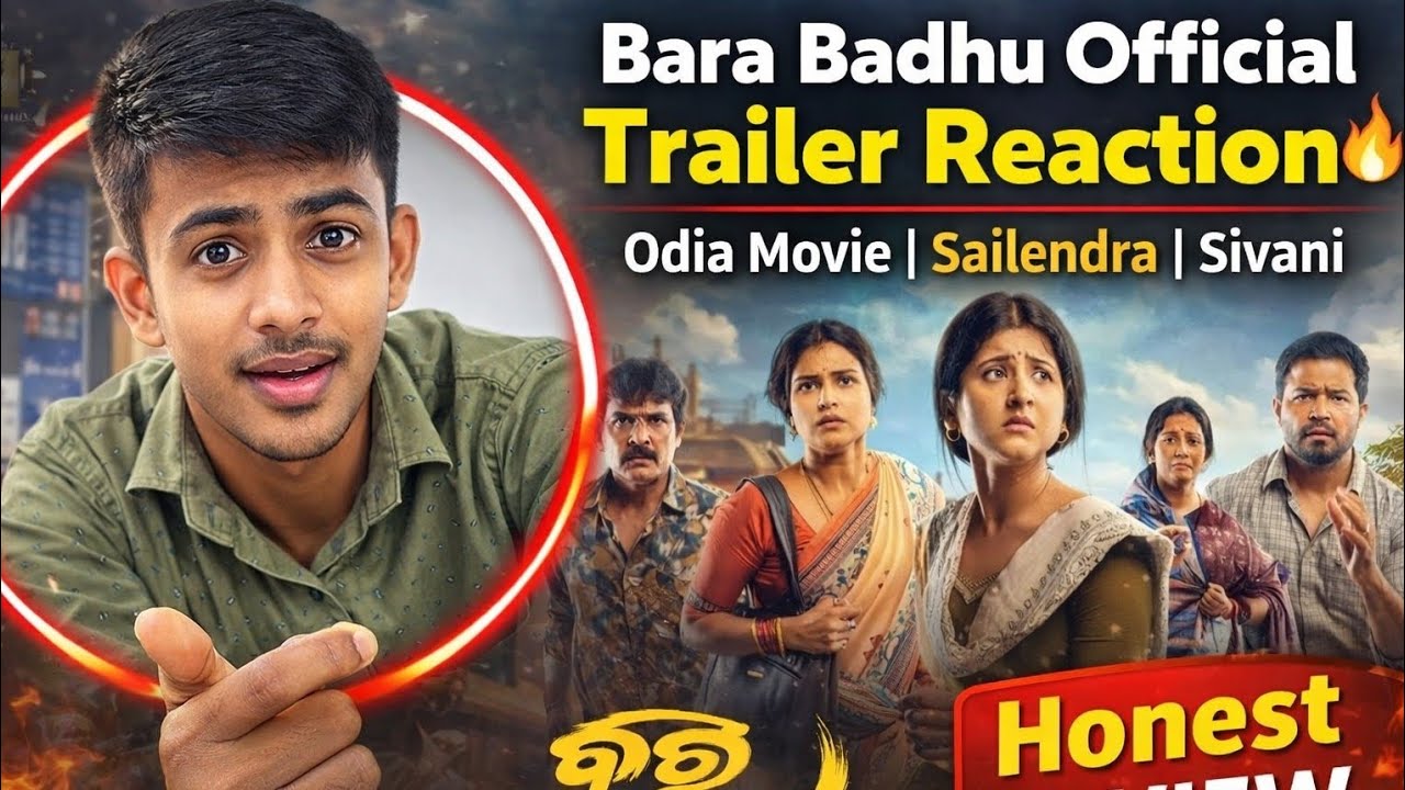 Bara Badhu Official Trailer Reaction 🔥 | Odia Movie | Sailendra | Sivani | Honest Review