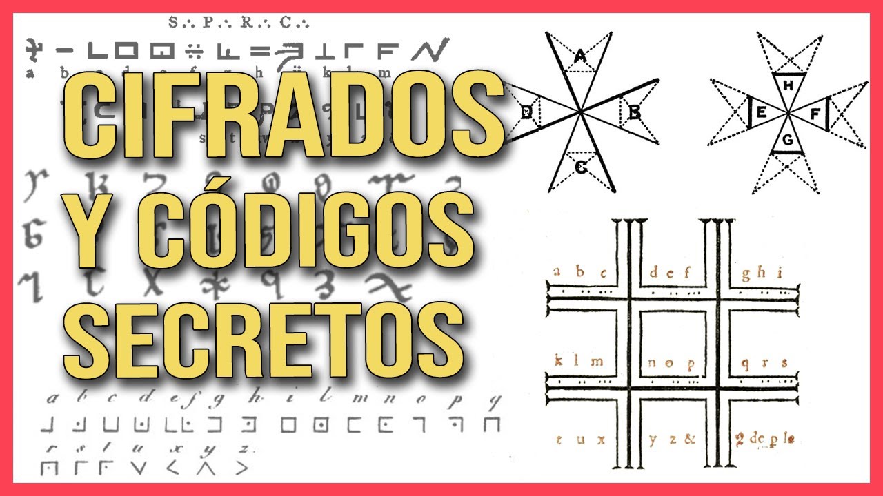 CIFRADOS Y C&Oacute;DIGOS SECRETOS