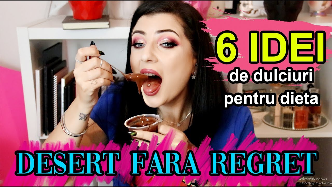 6 DULCIURI PENTRU DIETA | DESERT FARA REGRET #1