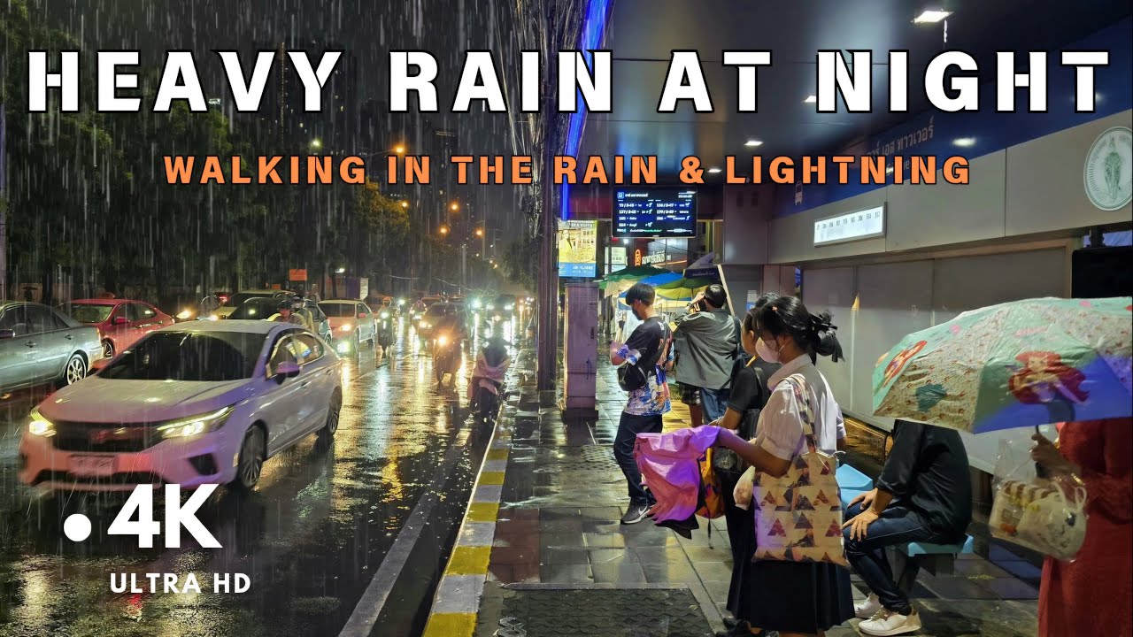 [4K UHD] Walking in the Heavy Rain and Lightning at Night | Rainy Night in Bangkok