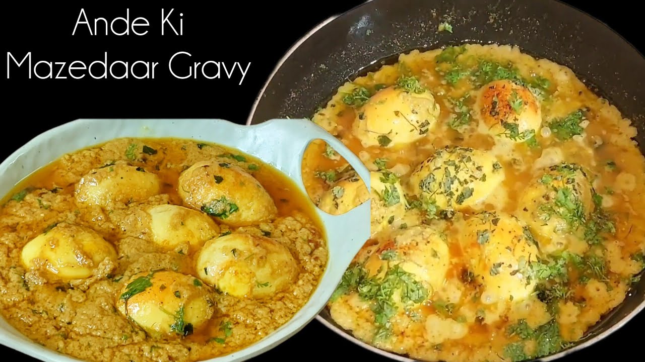 Lunch Aur Dinner Keliye Mazedaar Ande Ki Gravy Banayen Ungliyan Chaat Ke Khayenge 