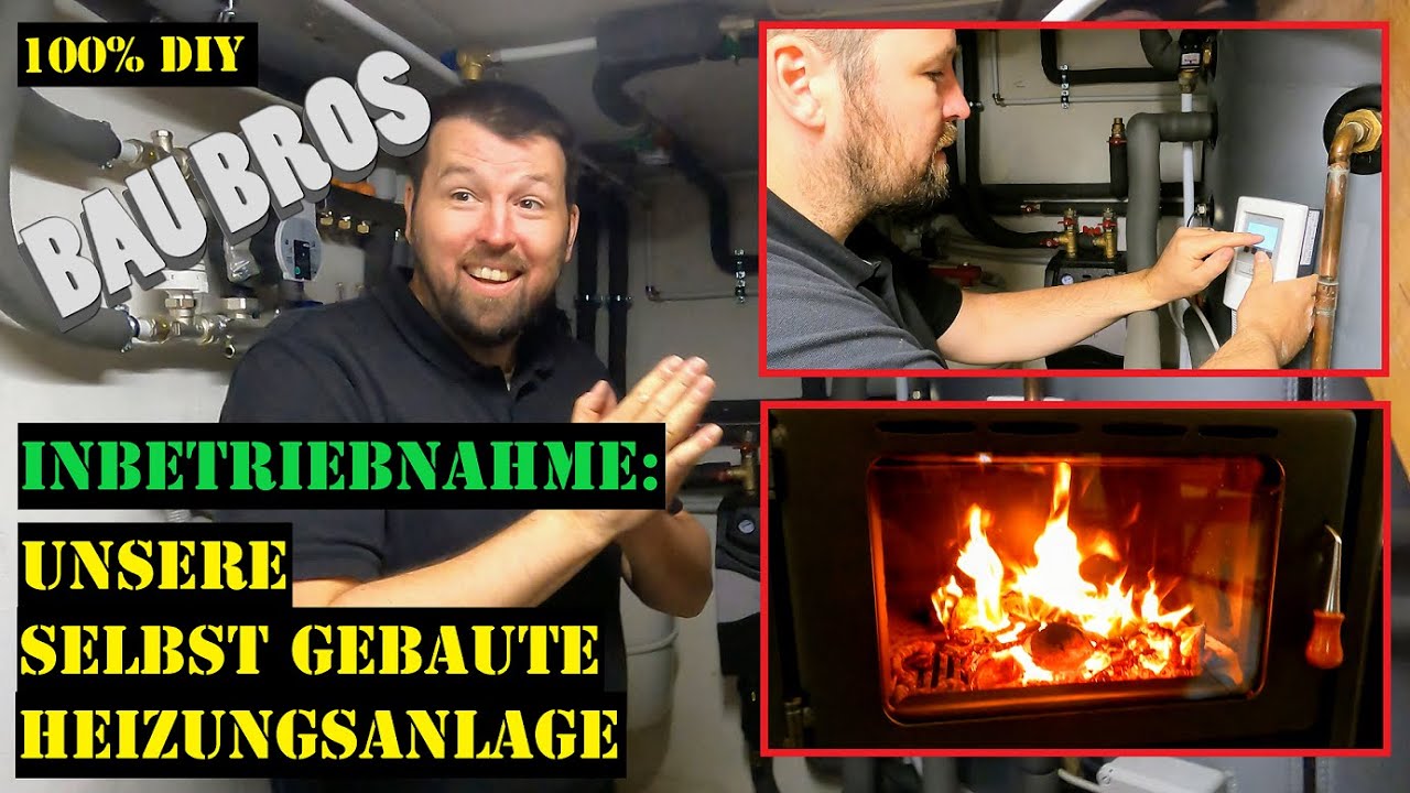 Heizungsanlage KOMPLETT selber gebaut - INBETRIEBNAHME! wasserführender Holzofen mit Pufferspeicher