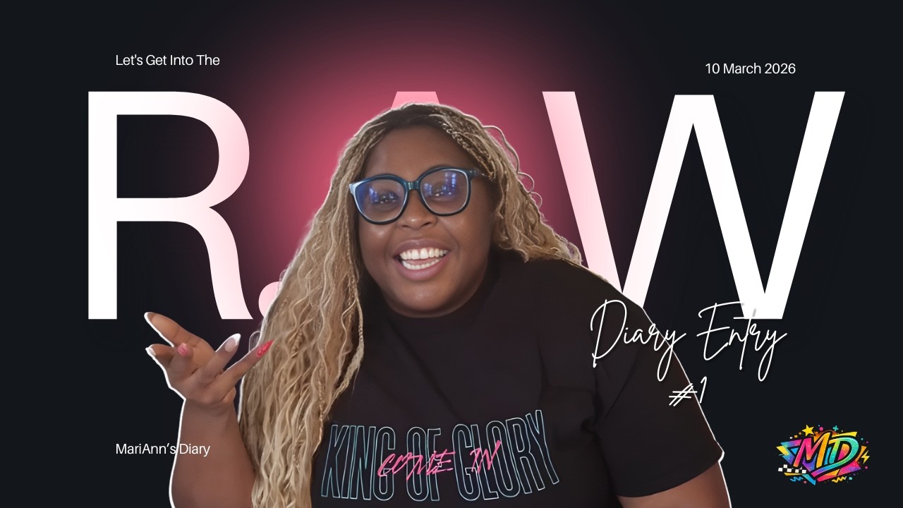 Diary Entry #1 | Let's Get Into The R.A.W.