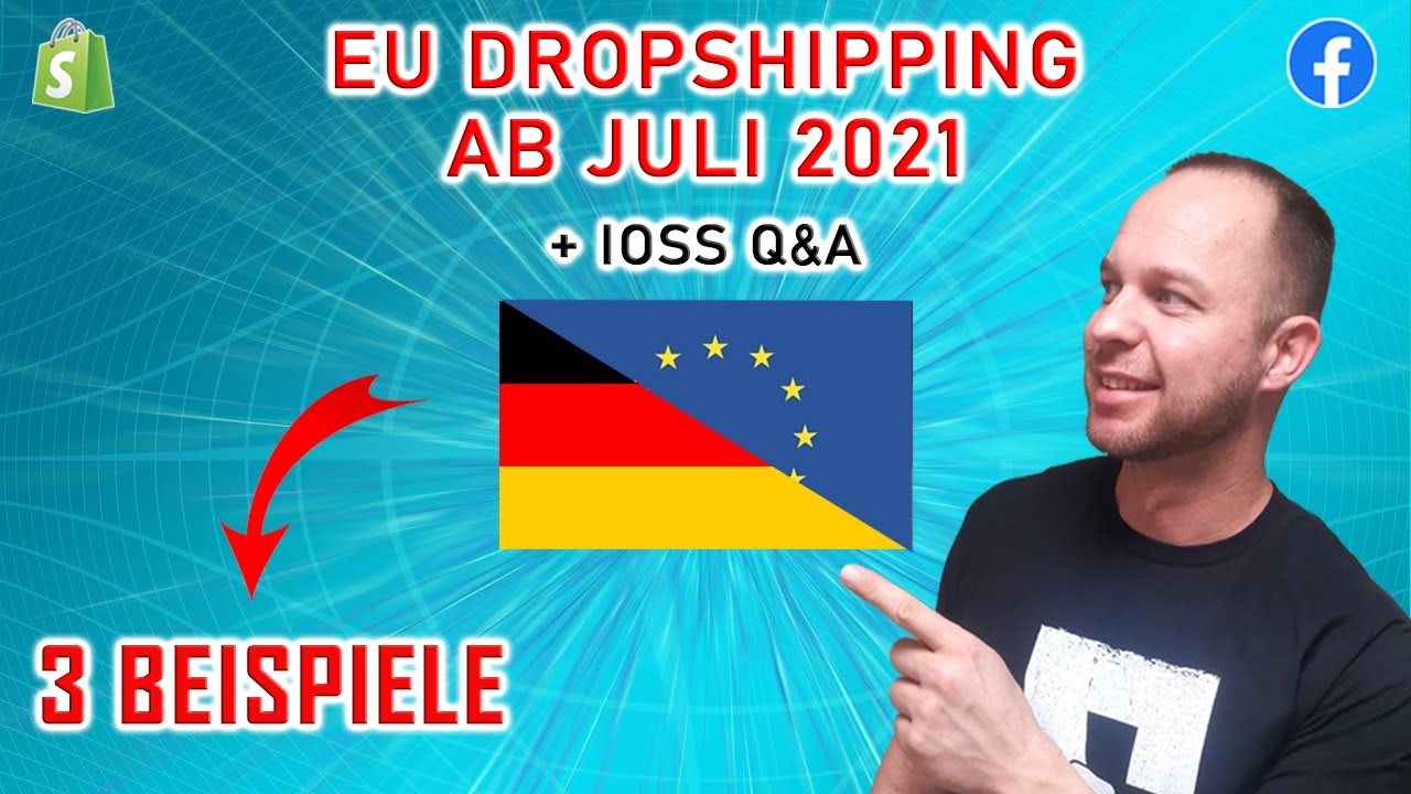 EU IOSS Dropshipping 2022 - 3 Beispiele! + Q&A