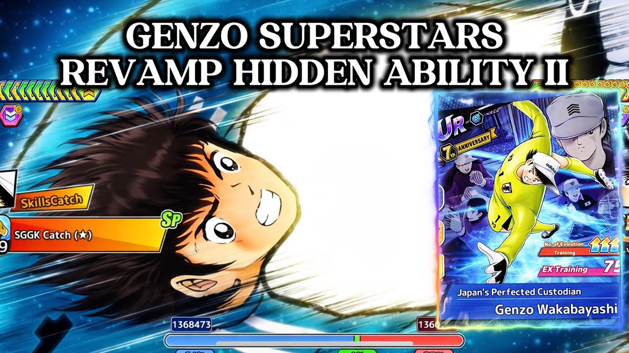 REVIEW GENZO SUPERSTARS AFTER REVAMP HA II. CAPTAIN TSUBASA DREAM TEAM