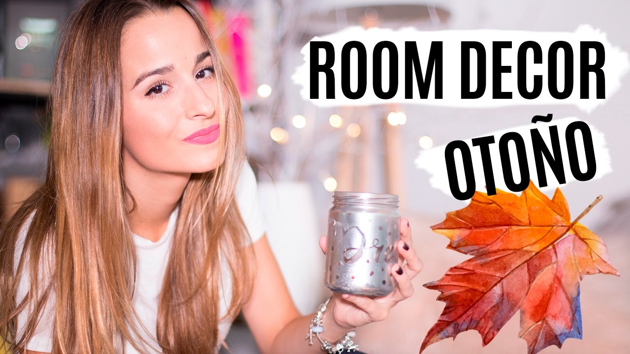 7 DIYS para decorar tu habitación en Otoño | FALL ROOM DECOR