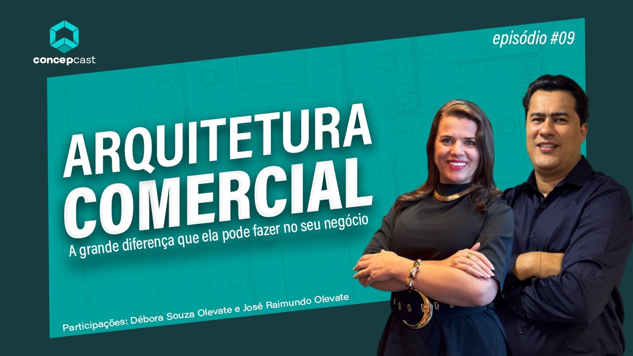ConcepCast #9 Como melhorar os resultados da sua empresa através da Arquitetura