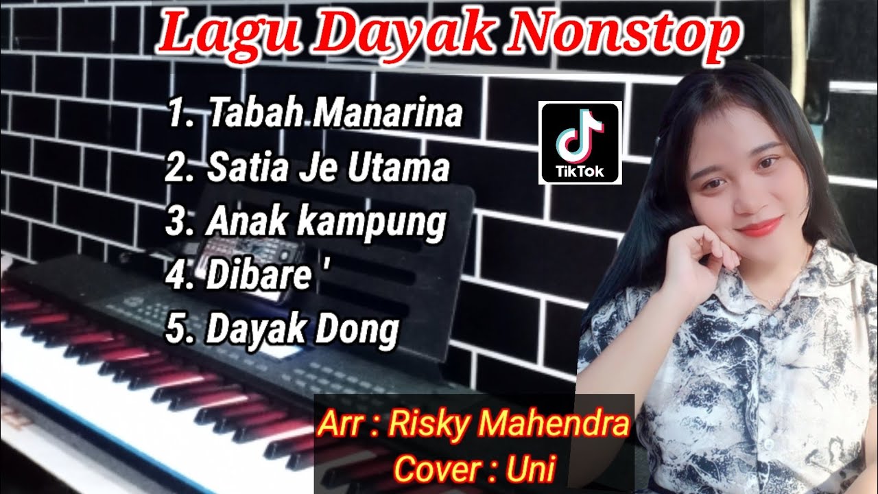 Kumpulan Lagu Dayak Enak Buat Santai - Uni || Risky Mahendra