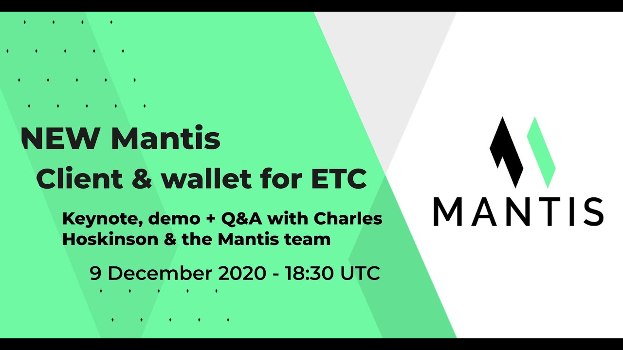 Introducing the Mantis Client & Wallet