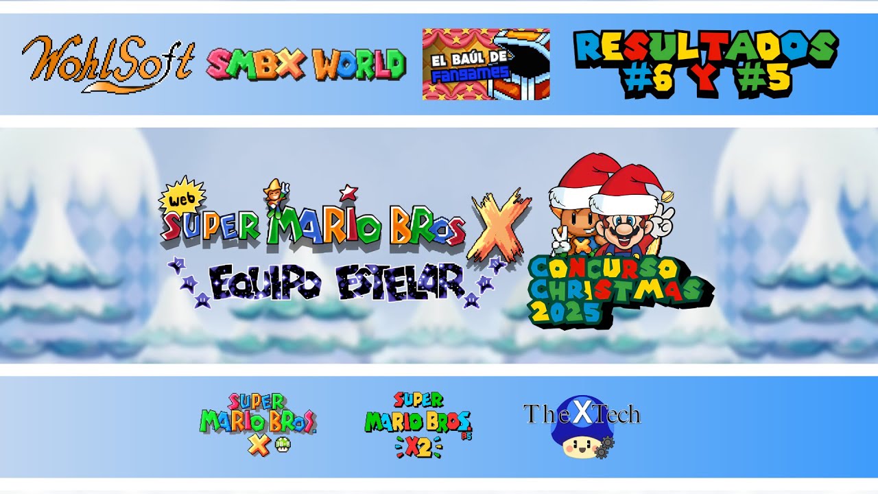 SMBX | Concurso Christmas 2025 - Resultados | Puesto 6 y 5