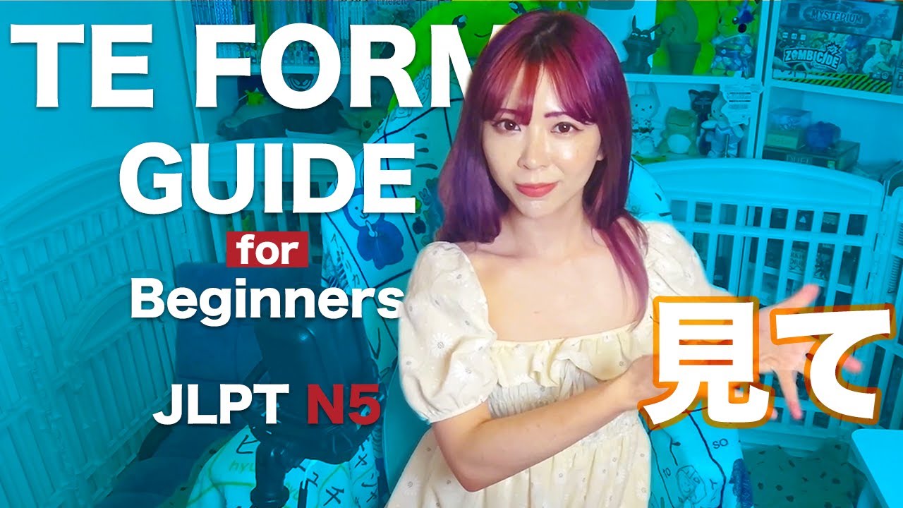 TE Form Conjugation + Test (JLPT N5/4)
