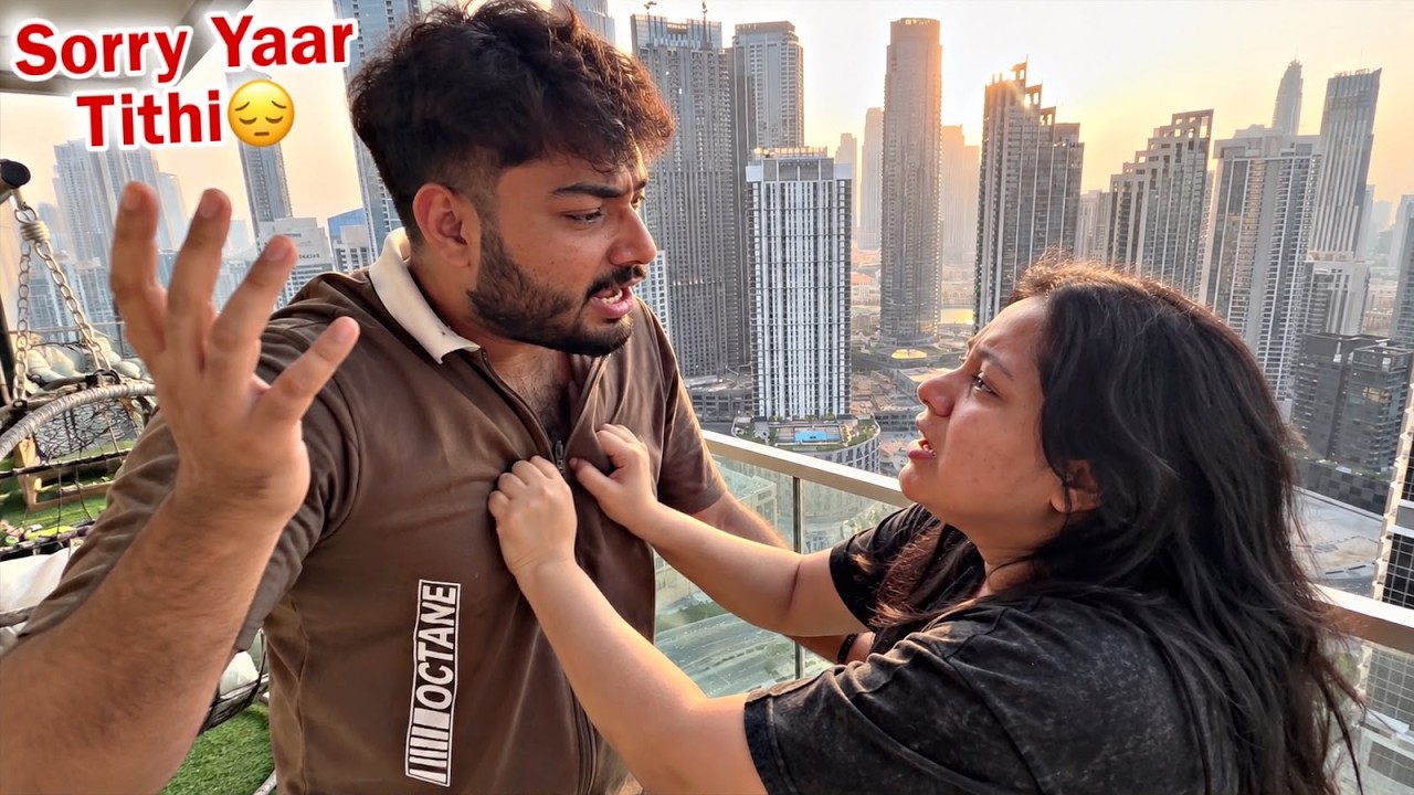 Dubai आते ही Tithi से हो गया भयंकर कलेश 😥 | पूरा माहौल गरम! 🔥