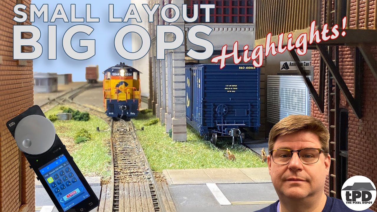 HIGHLIGHTS! - Small Layout Operating Session and Update July 2022