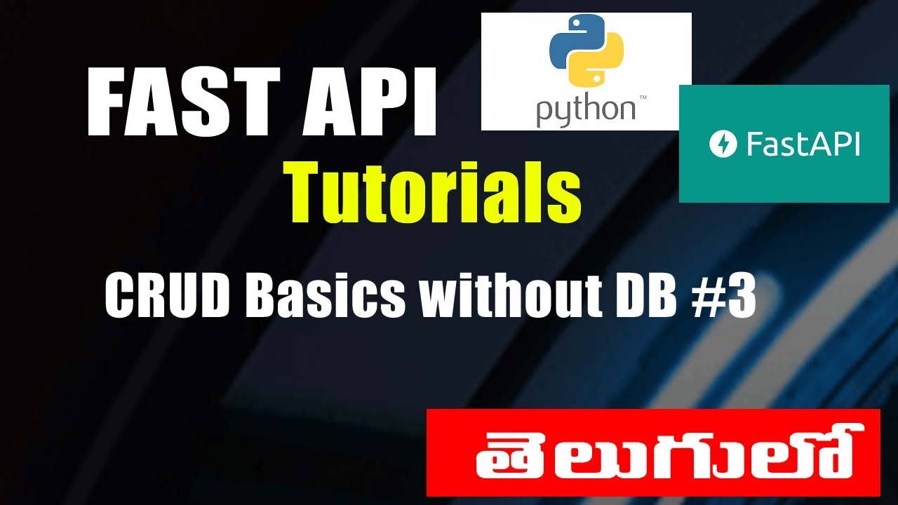 FastAPI Python Tutorials in Telugu   CRUD Basics without DB  #3