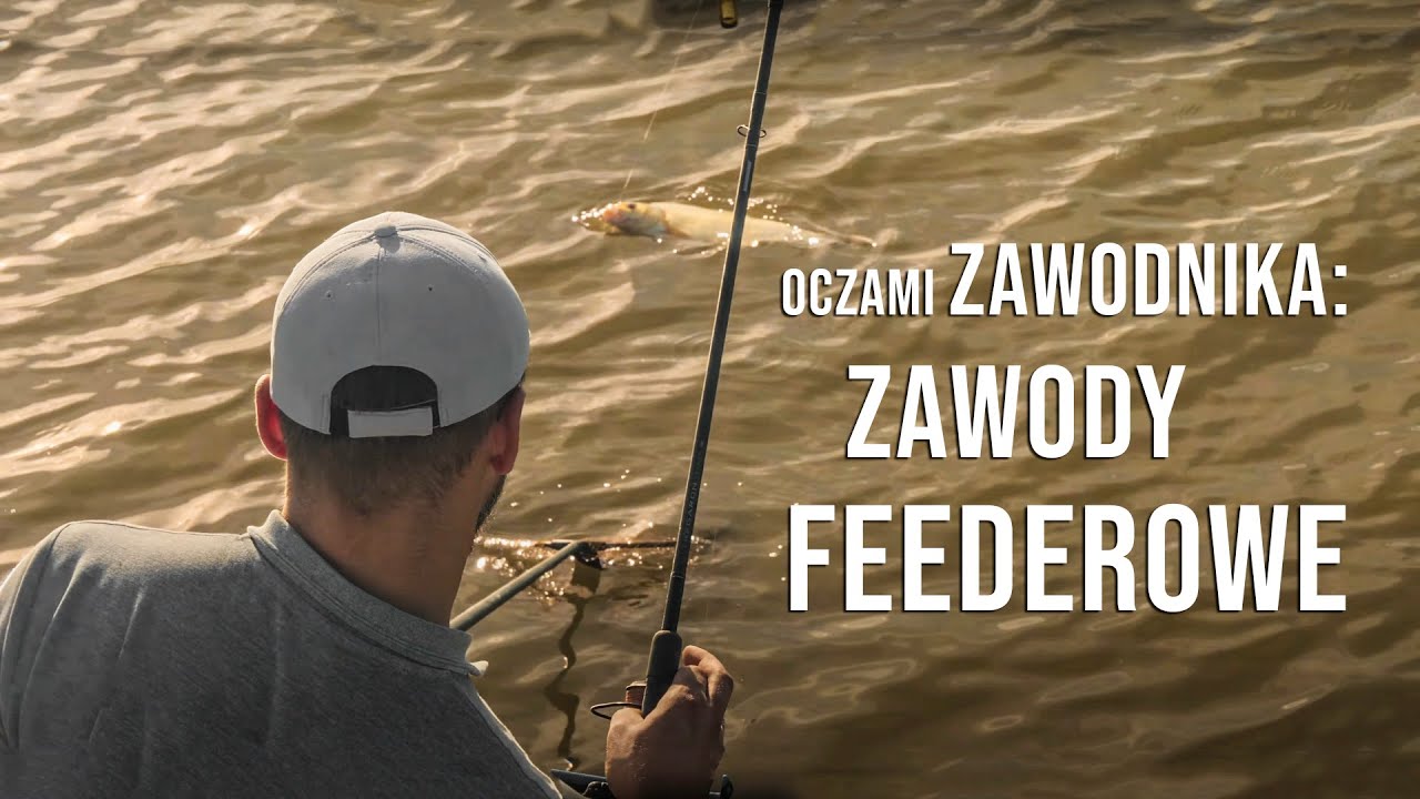 Zawody feederowe oczami zawodnika