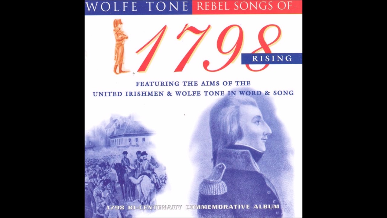Rebel Songs Of 1798 Rising #irishrebelmusic