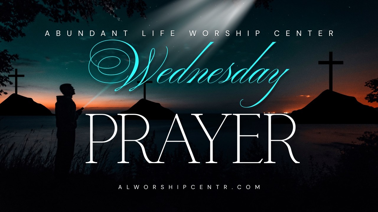 Wednesday Prayer - “Navigating Our Journey into Kingdom Promises” 2/25/26