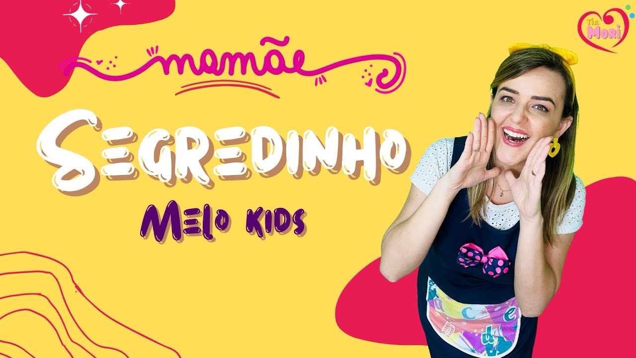 SEGREDINHO | Dia das M&atilde;es | M&uacute;sica de @millermelokids  COREOGRAFIA | M&uacute;sica F&Aacute;CIL #diadasm&atilde;es