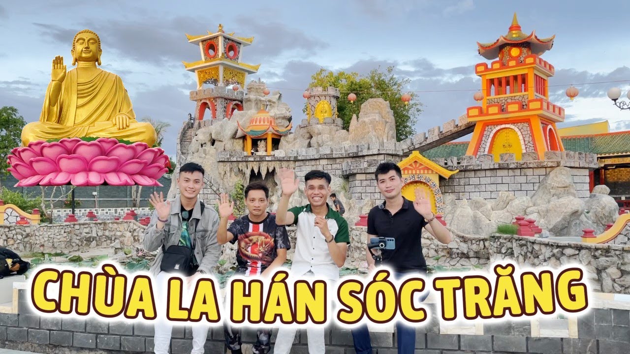 Chùa La Hán Sóc Trăng 1 Vạn Lý Trường Thành của Việt Nam | Vĩnh Thiền Tự | Du lịch Tâm Linh Việt Nam