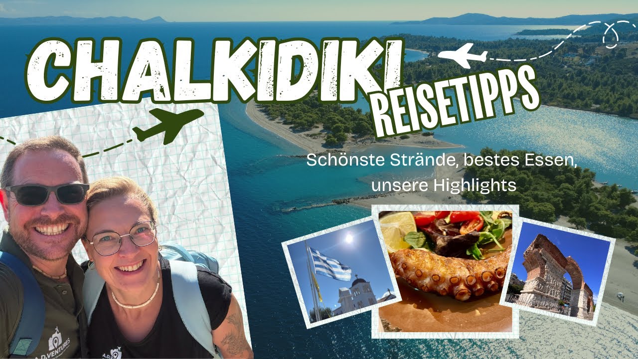 Reisetipps Chalkidiki (Griechenland) f&uuml;r Genie&szlig;er: Sch&ouml;nste Str&auml;nde, bestes Essen, unsere Highlights