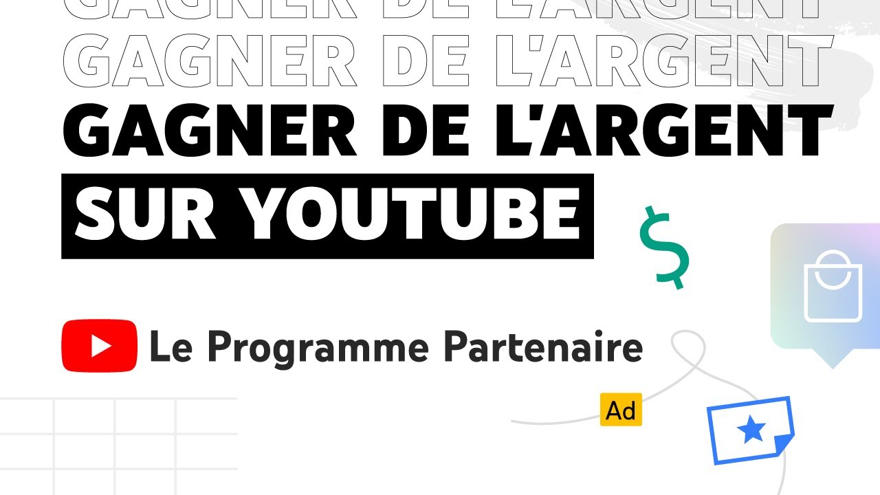 Programme Partenaire YouTube : Gagner de l'argent sur YouTube