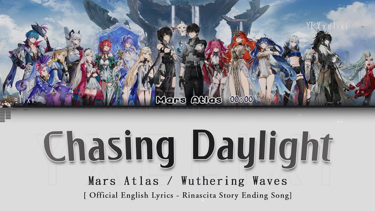 Chasing Daylight - Official English Lyrics [Wuthering Waves Rinascita Story Ending Song]