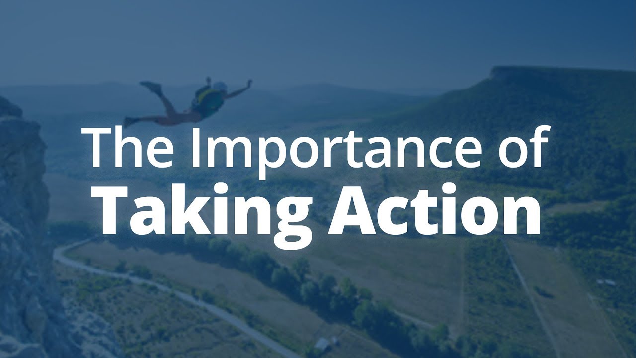 The Importance of Taking Action | Jack Canfield