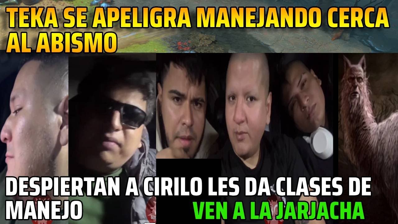 😂TEKA SE APELIGRA MANEJANDO CERCA AL ABISMO😂😂DESPIERTAN A CIRILO LES DA CLASES DE MANEJO😂