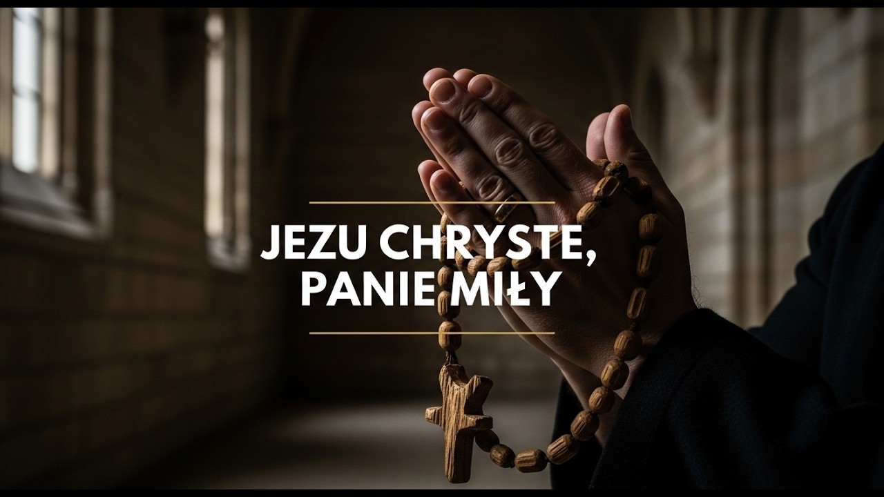 Jezu Chryste, Panie Miły &ndash; Średniowieczna Pieśń Pasyjna