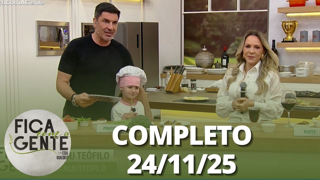 Fica com a Gente: Linguini cremoso; Brownie de chocolate e mais (24/11/25) | Completo