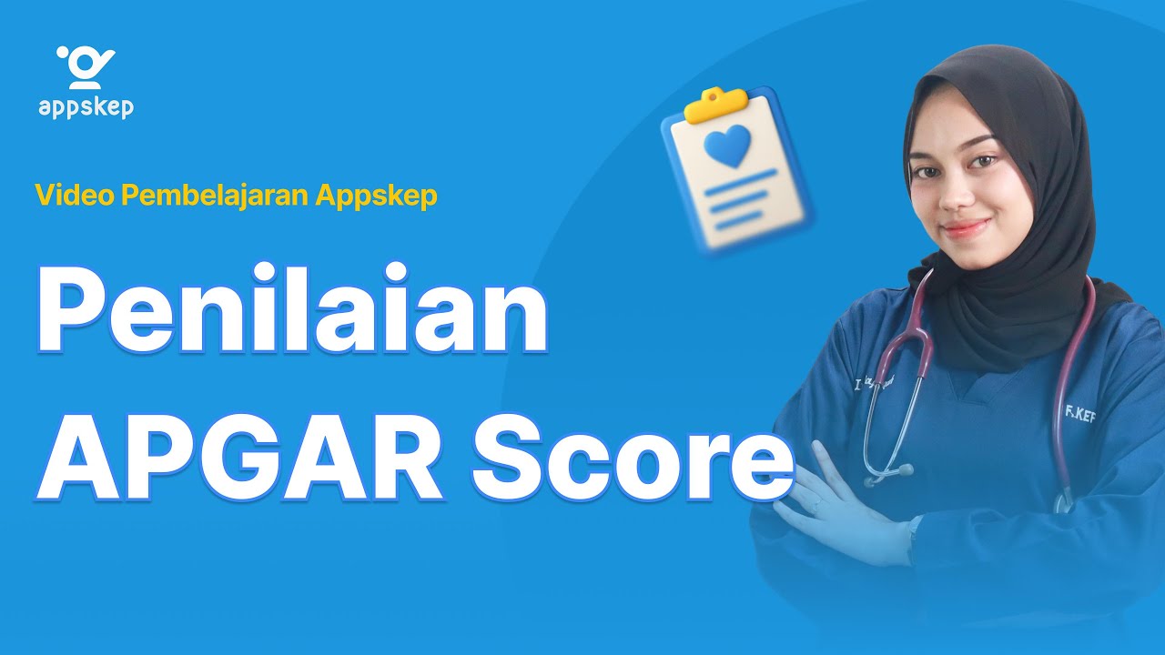 MATERI UKOM NERS - PENILAIAN APGAR SCORE