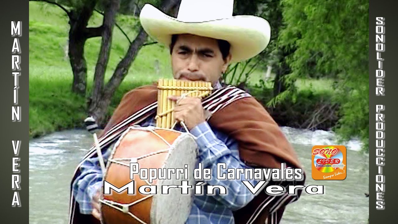 POPURRI DE CARNAVALES-MARTIN VERA-EL REY DE LA CHICHA EN CACHO