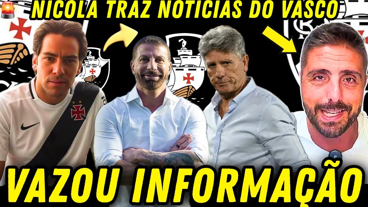 NICOLA TRAZ BAITA INFORMAÇÃO DO VASCO DA GAMA | NOTÍCIAS ATUALIZADAS DO ESPORTE CLUBE VASCO