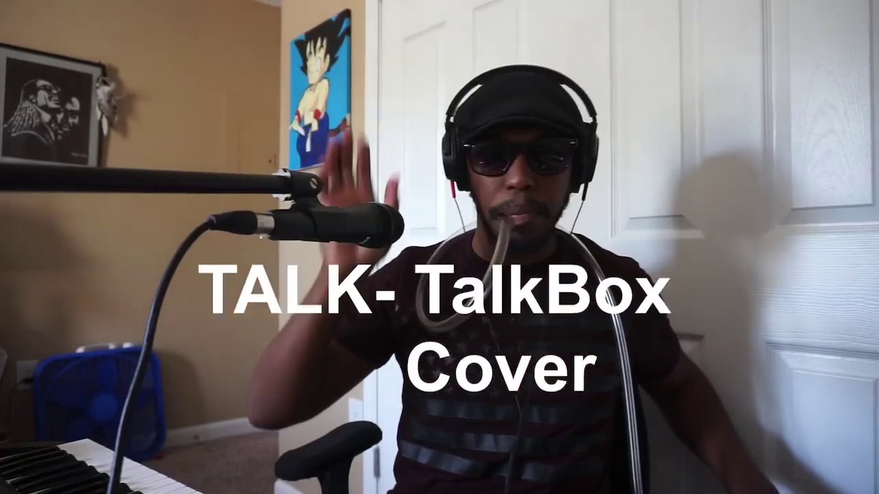 Khalid- Talk (Talkbox Cover)
