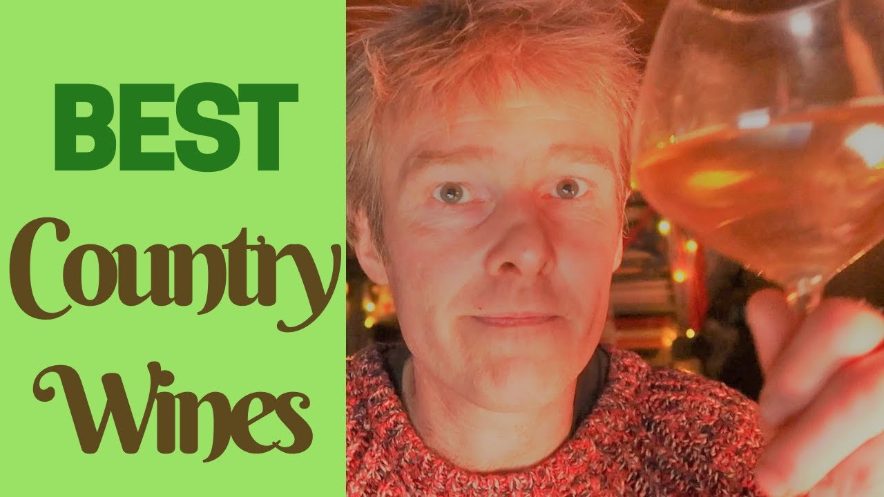 What are the best country wines?