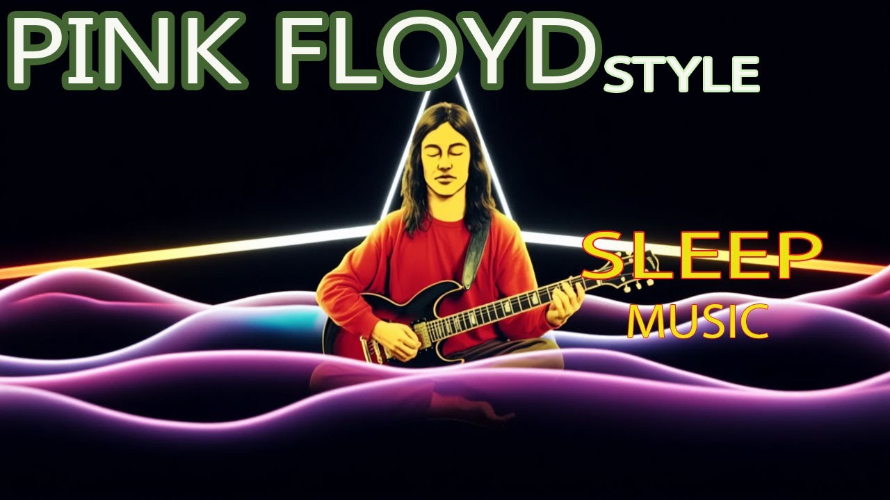 Deep Sleep Music Pink Floyd Style 🌙 Comfortably Numb Inspired Ambient Music for Peaceful Sleep