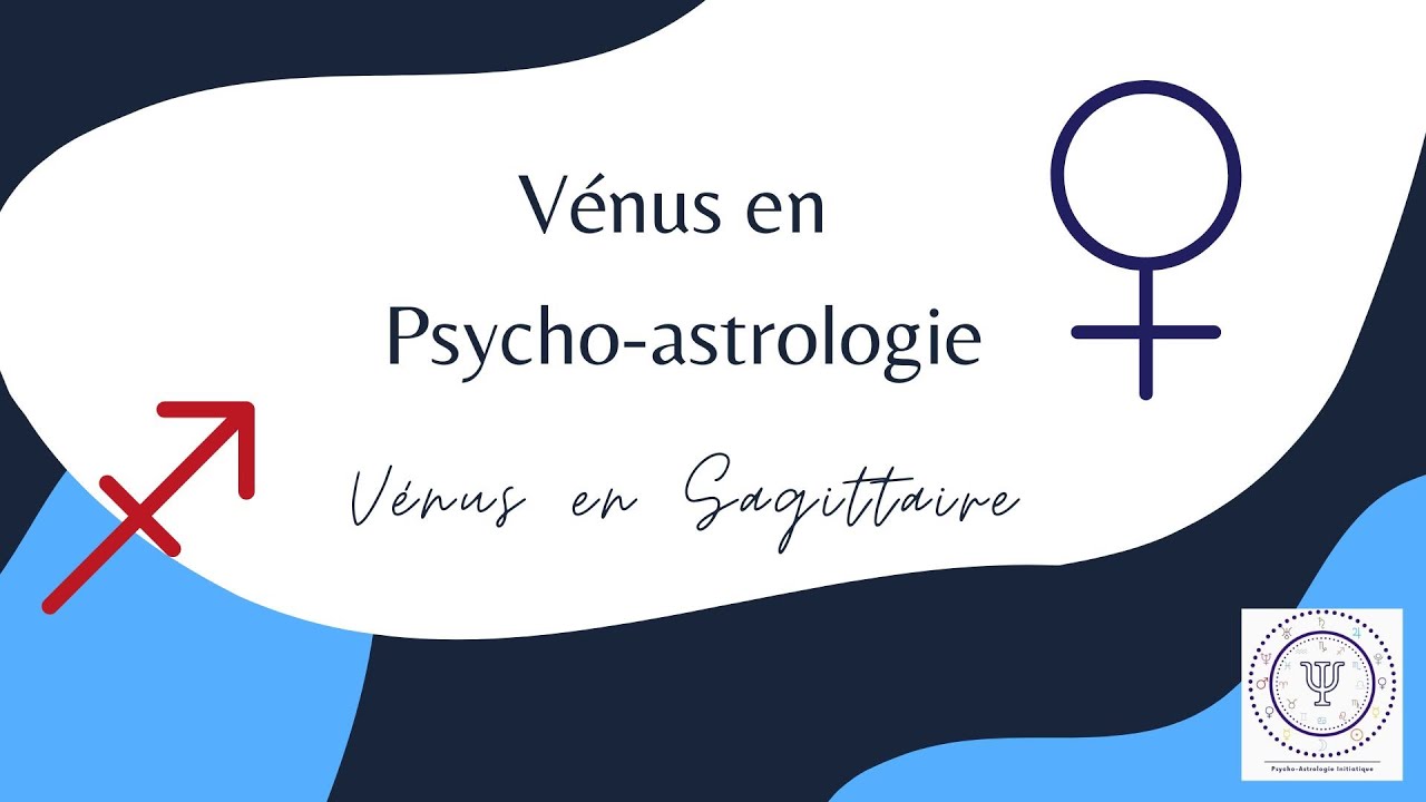 Vénus en Sagittaire