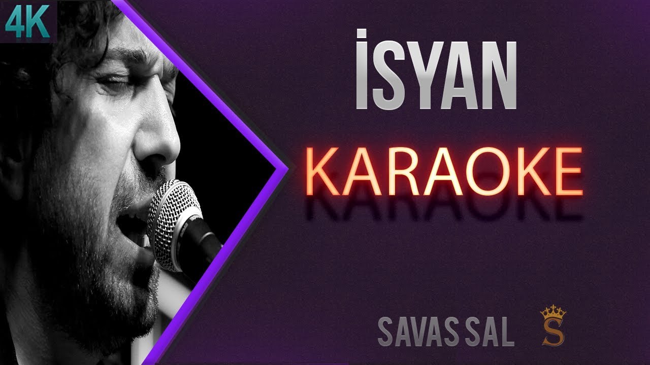 isyan (КАРАОКЕ)