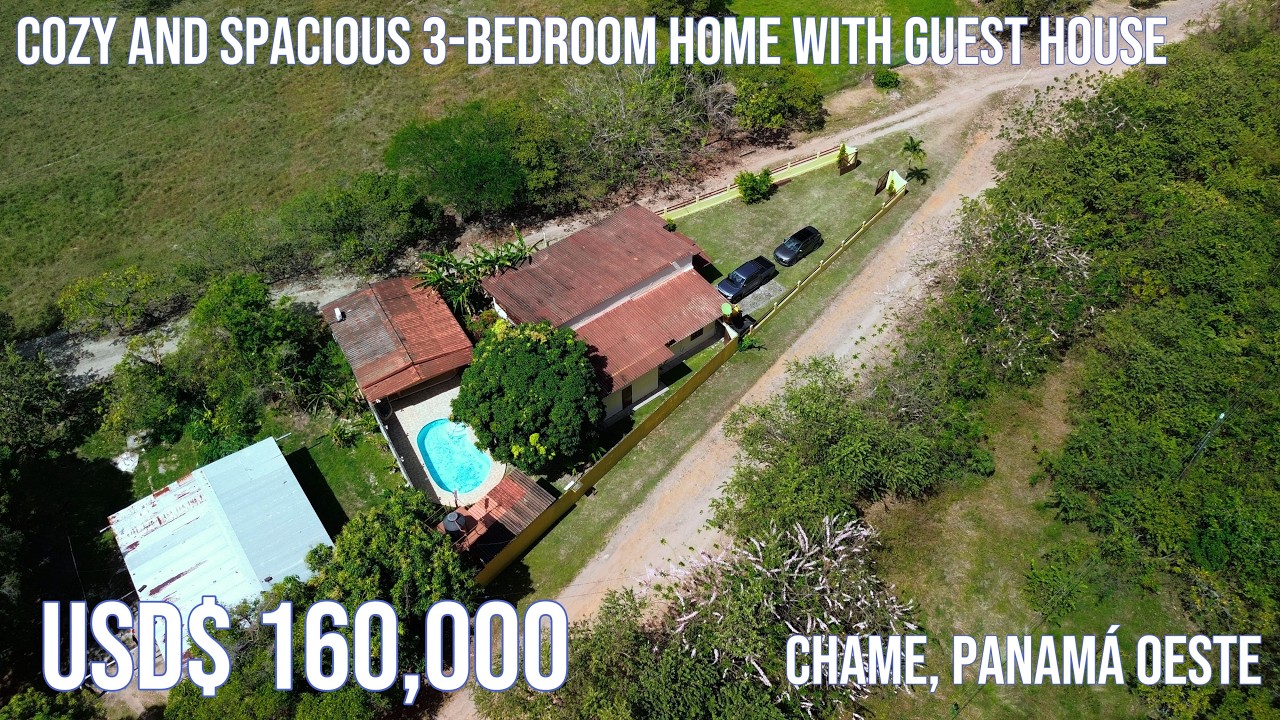 SPACIOUS 3-Bedroom HOUSE with GUEST HOUSE and PRIVATE POOL in Chame, Panamá Oeste - USD$160,000