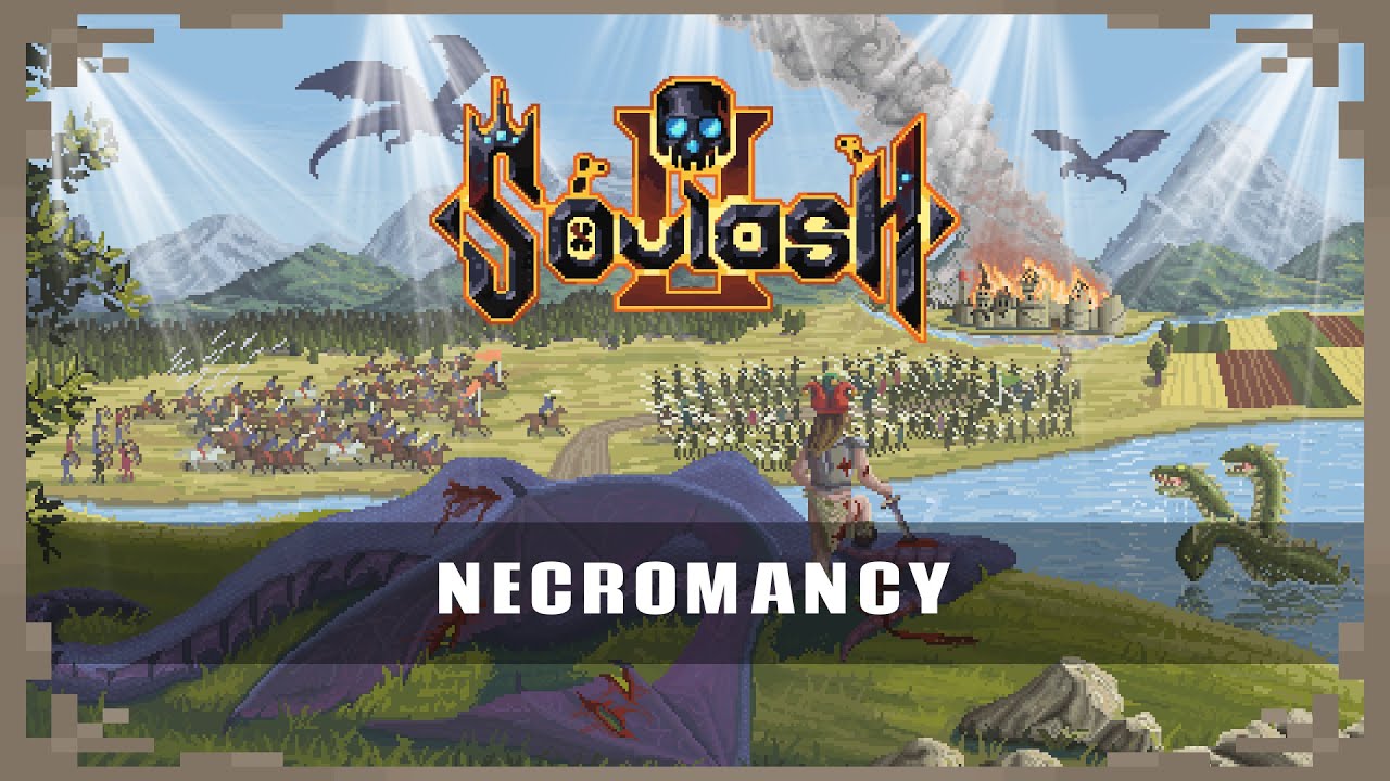 SOULASH 2: НЕКРОМАНТИЯ