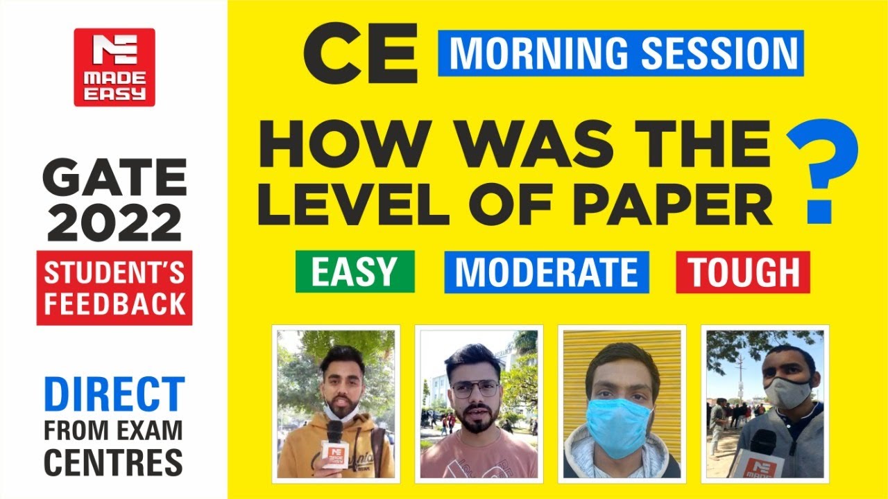 GATE 2022 | Student's Feedback | Civil Engineering | CE | Forenoon Session | MADE EASY