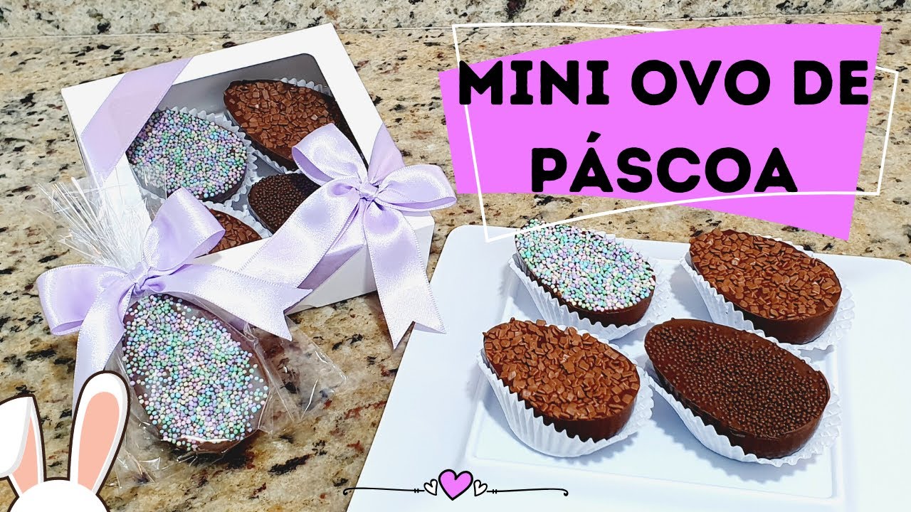 MINI OVOS RECHEADOS – ESPECIAL  PÁSCOA 2021