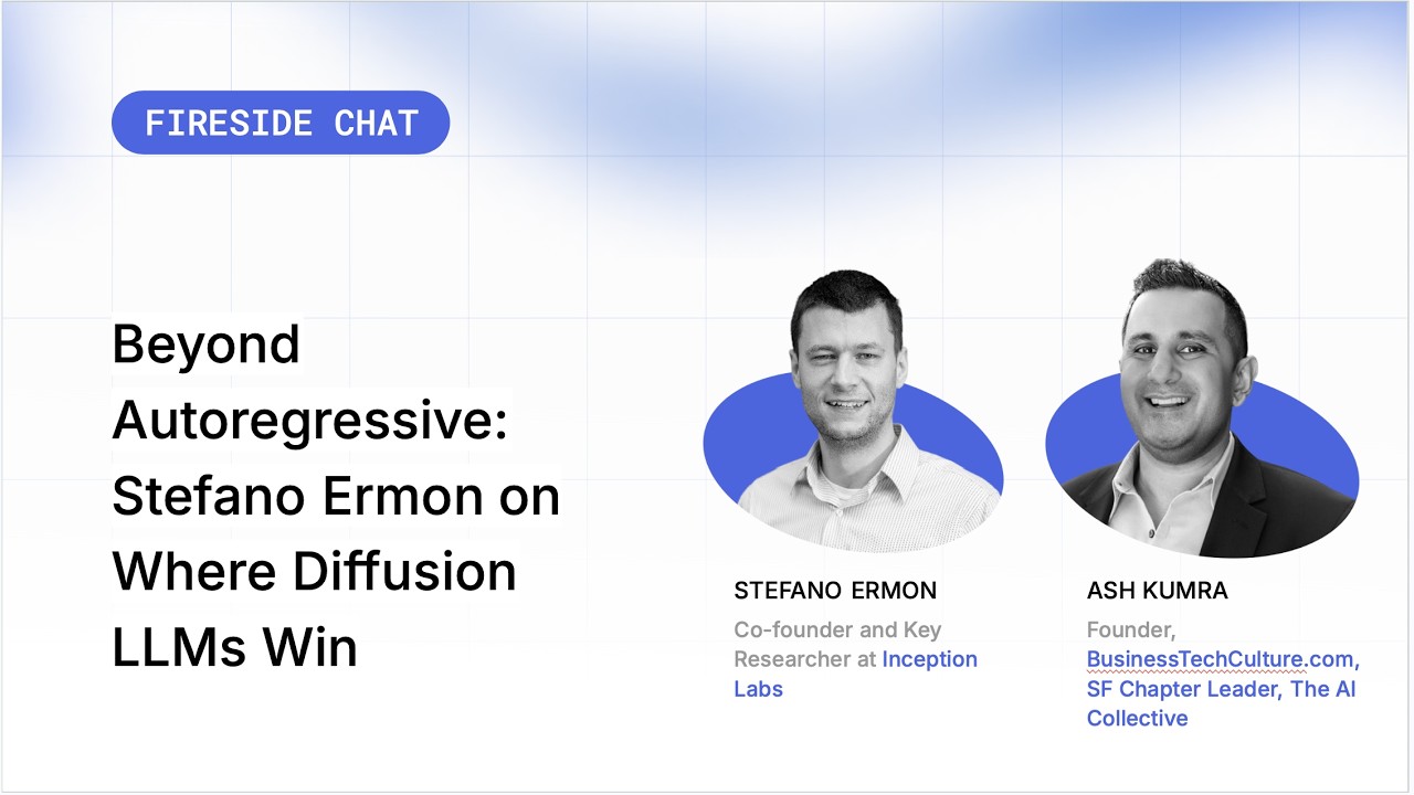 Beyond Autoregressive: Stefano Ermon on Where Diffusion LLMs Win