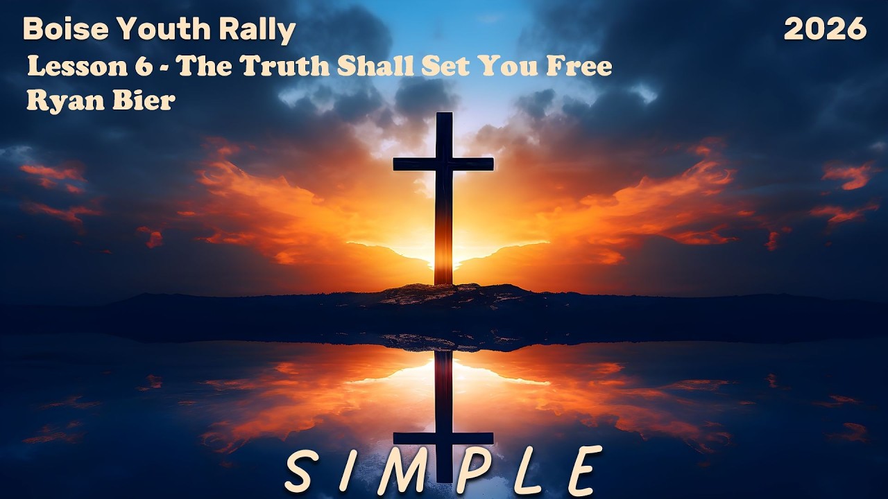 Youth Rally 2026 Lesson 6