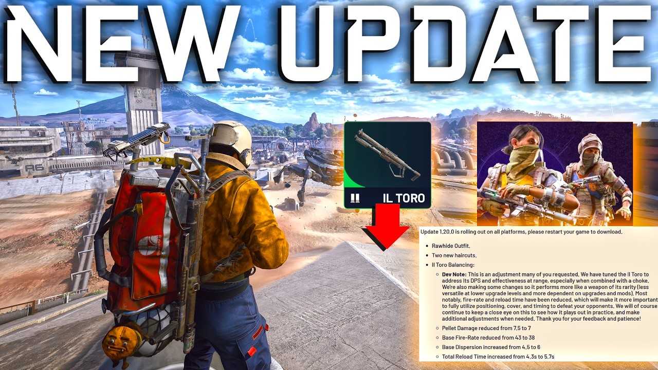 NEW ARC Raiders UPDATE - Il Toro NERF, Energy Clip Nerf, New Outfit And More