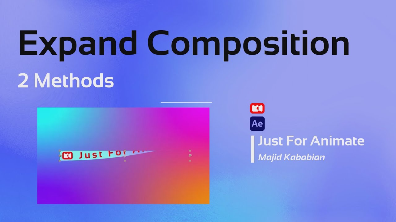 Expand Composition_Adobe After Effects Tutorial - Animation Tutorial - Motion Design